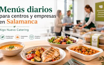 Menús diarios para centros y empresas en Salamanca: una solución práctica, cercana y con compromiso social